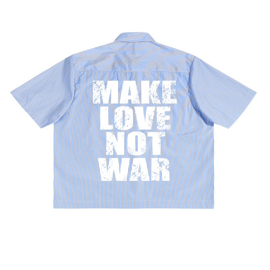 Make. Love. Not. War